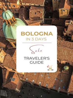 cover image of Bologna in 3 Days